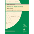 Topics in Mathematics for the 9th Grade: Based on teaching practice in Waldorf schools
