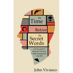 The Time Before the Secret Words: On the path of Remote Viewing, High Strangeness and Zen