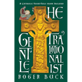 The Gentle Traditionalist: A Catholic Fairy-tale from Ireland