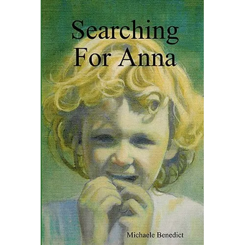 Searching for Anna