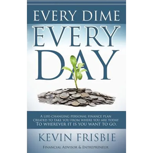 Every Dime Every Day