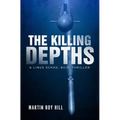The Killing Depths