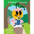 A Mother's Journey