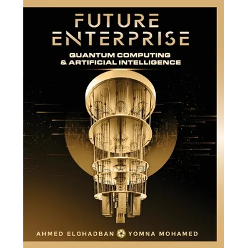 Future Enterprise: Quantum Computing and Artificial Intelligence