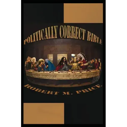The Politically Correct Bible