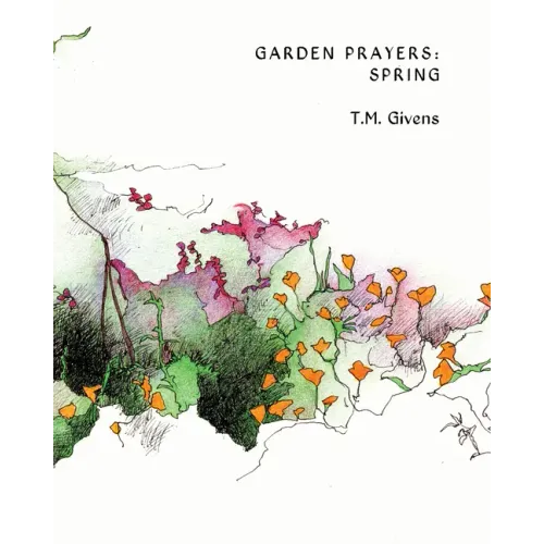 Garden Prayers: Spring