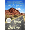 The Road and Beyond: The Expanded Book-Club Edition of The Road to You