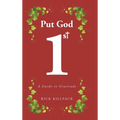 Put God 1st: A Guide to Gratitude