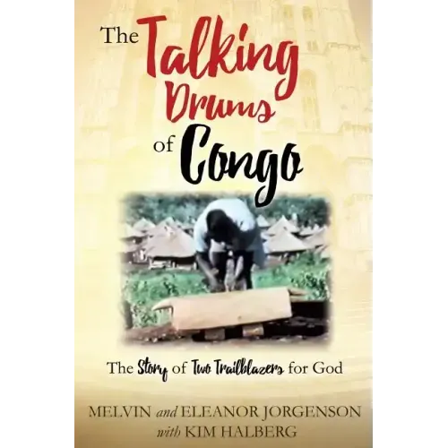 The Talking Drums of Congo