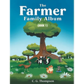 The Farmer Family Album: (Book 1)