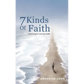 7 Kinds of Faith