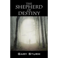 The Shepherd of Destiny