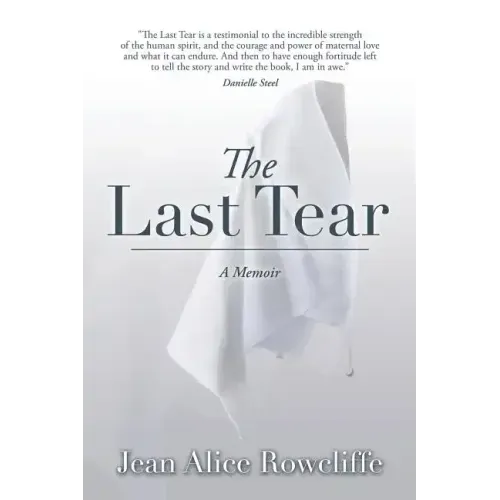 The Last Tear: A Memoir