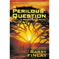 A Perilous Question