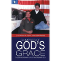 Glimpses of God's Grace: The Extraordinary Life of an Ordinary Guy