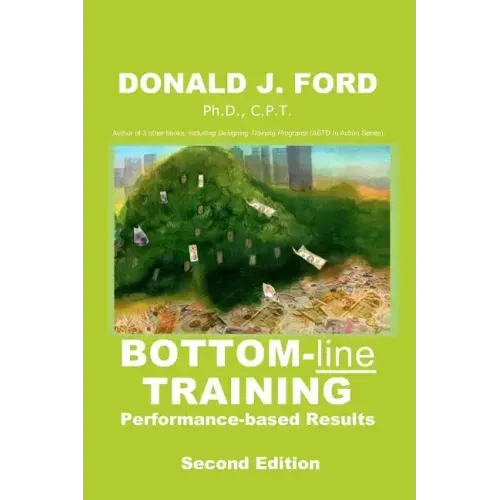Bottom-line Training: Performance-based Results
