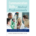 Communication Skills for Medical Professionals