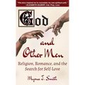 God and Other Men: Religion, Romance, and the Search for Self-Love