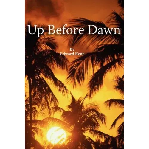 Up Before Dawn
