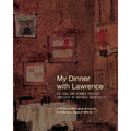 My Dinner with Lawrence: Recipes and Dinner Parties Inspired By Notable Architects