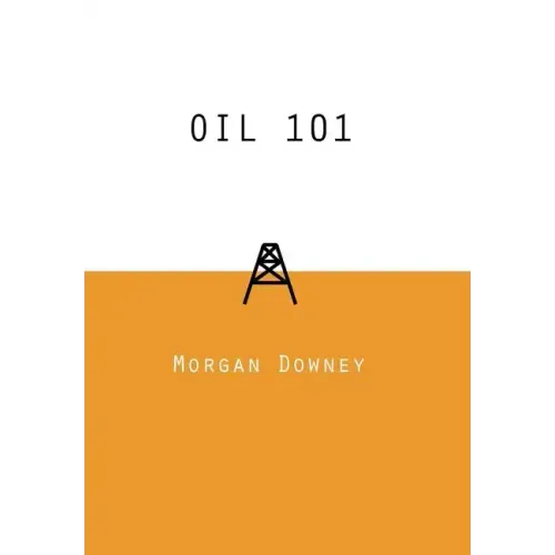 Oil 101