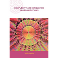 Complexity and Innovation in Organizations