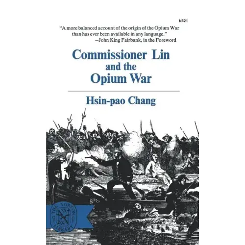 Commissioner Lin and the Opium War