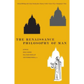 The Renaissance Philosophy of Man: Petrarca, Valla, Ficino, Pico, Pomponazzi, Vives