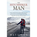 The Hitchhiker Man