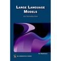 Large Language Models: An Introduction
