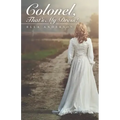 Colonel, That's My Dress!