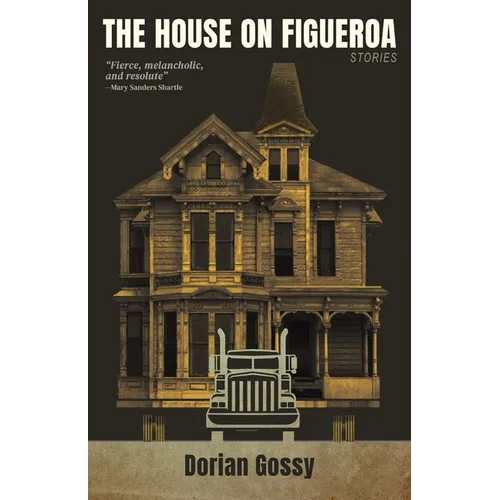 The House on Figueroa