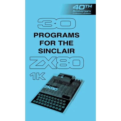 30 Programs for the Sinclair ZX80