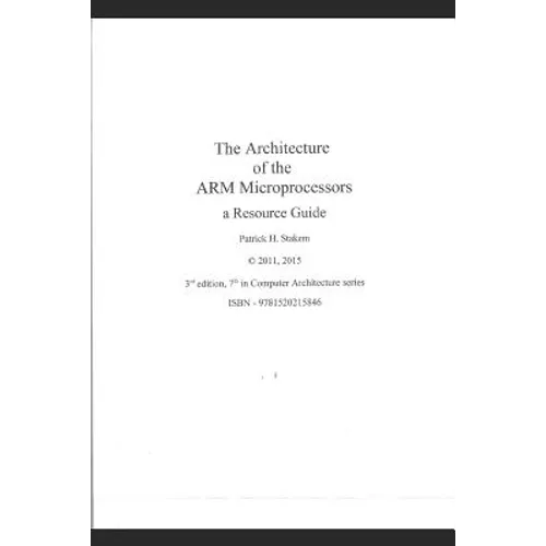The Architecture of the Arm Microprocessors a Resource Guide
