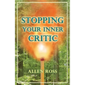 Stopping Your Inner Critic