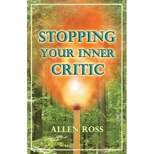 Stopping Your Inner Critic