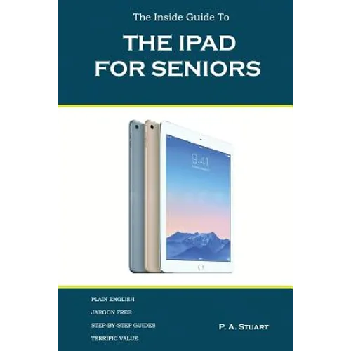 The iPad For Seniors