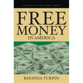 Free Money in America