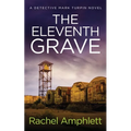 The Eleventh Grave: A Detective Mark Turpin crime thriller