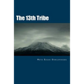 The 13th Tribe