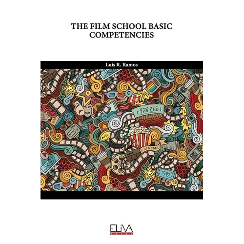 The Film School Basic Competencies