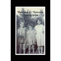 Beans & Taters: Uncovering the Past