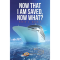 Now That I Am Saved, Now What?