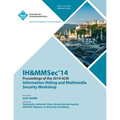 Ih&mmsec 14 2nd ACM Workshop on Information Hiding and Multimedia Security