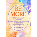 Be More
