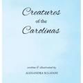 Creatures of the Carolinas