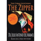 The Cuban Lightning The Zipper - Paperback