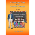 Classroom Tales and Lessons Learned
