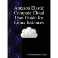 Amazon Elastic Compute Cloud User Guide for Linux Instances