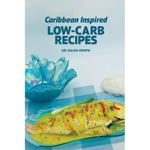 Caribbean Inspired Low-Carb Recipes
